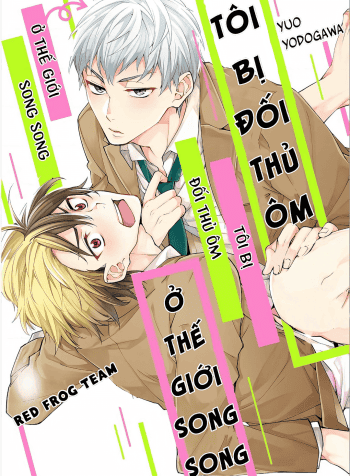 toi-bi-doi-thu-om-o-the-gioi-song-song